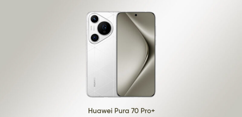 مقایسه +Huawei Pura 70 Pro و Nokia X30